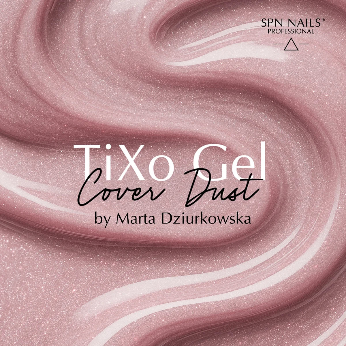 SPN Nails TiXo Builder Gel Cover Dust by Marta Dziurkowska - Image 3